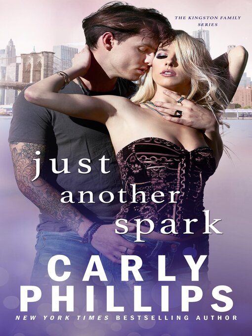 Title details for Just Another Spark by Carly Phillips - Available